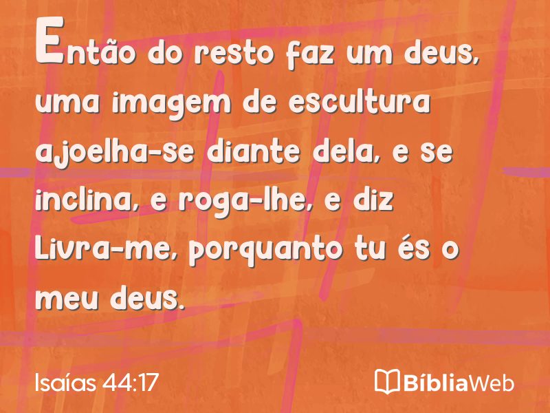 Isaías 44:17 em imagem para compartilhar