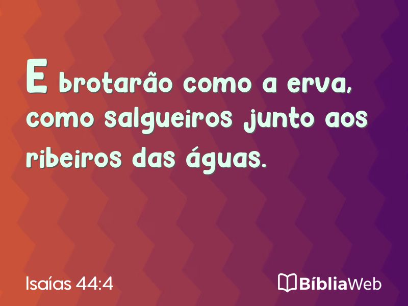 Isaías 44:4 em imagem para compartilhar