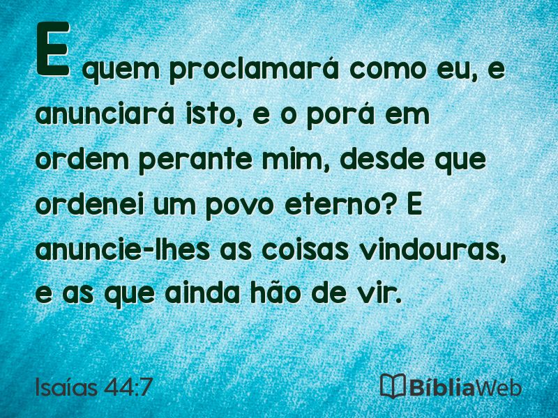 Isaías 44:7 em imagem para compartilhar