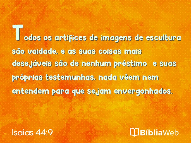 Isaías 44:9 em imagem para compartilhar