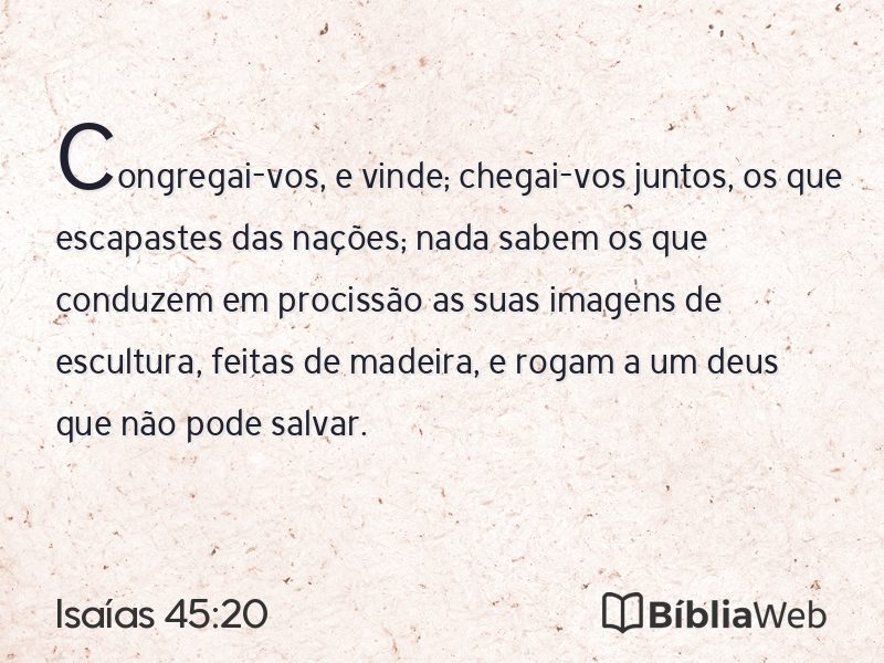 Isaías 45:20 em imagem para compartilhar