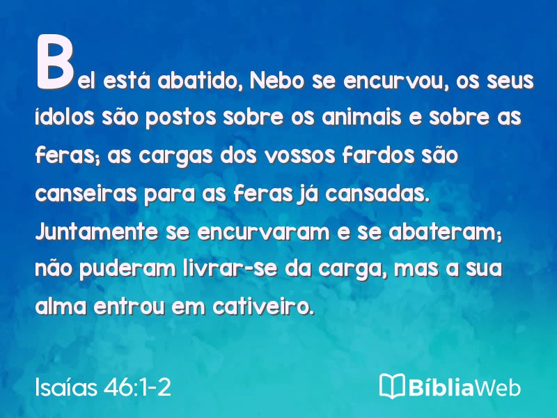 Isaías 46:1-2 em imagem para compartilhar