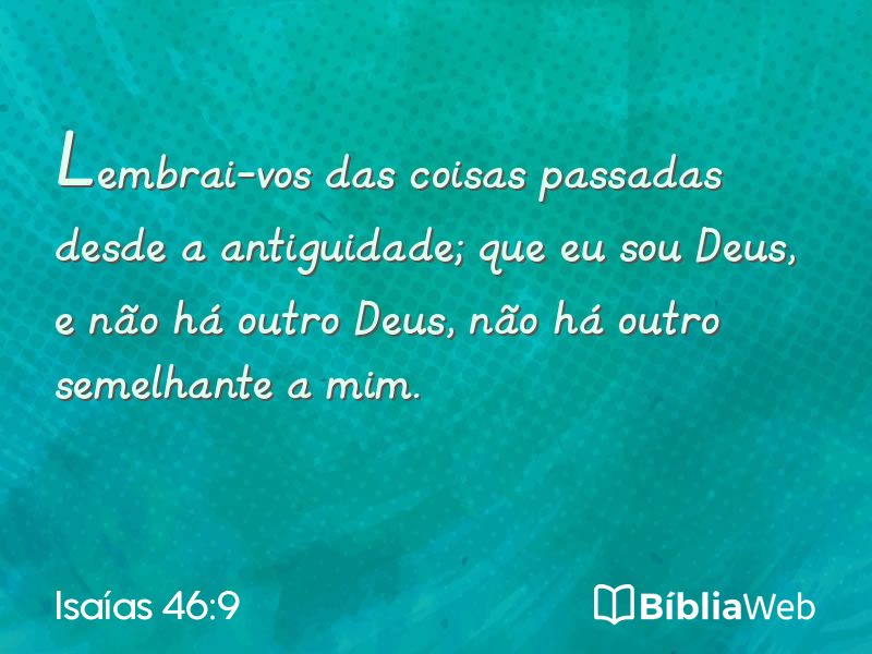 Isaías 46:9 em imagem para compartilhar