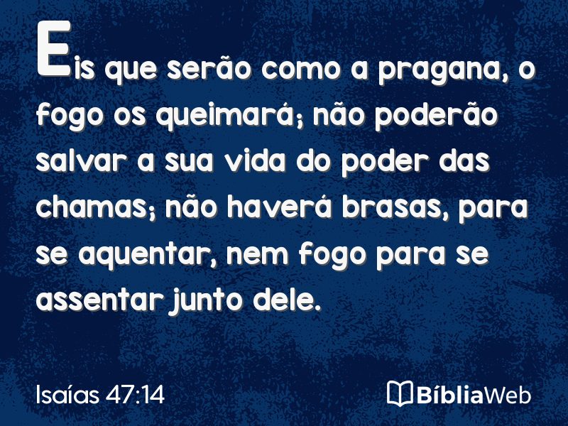 Isaías 47:14 em imagem para compartilhar