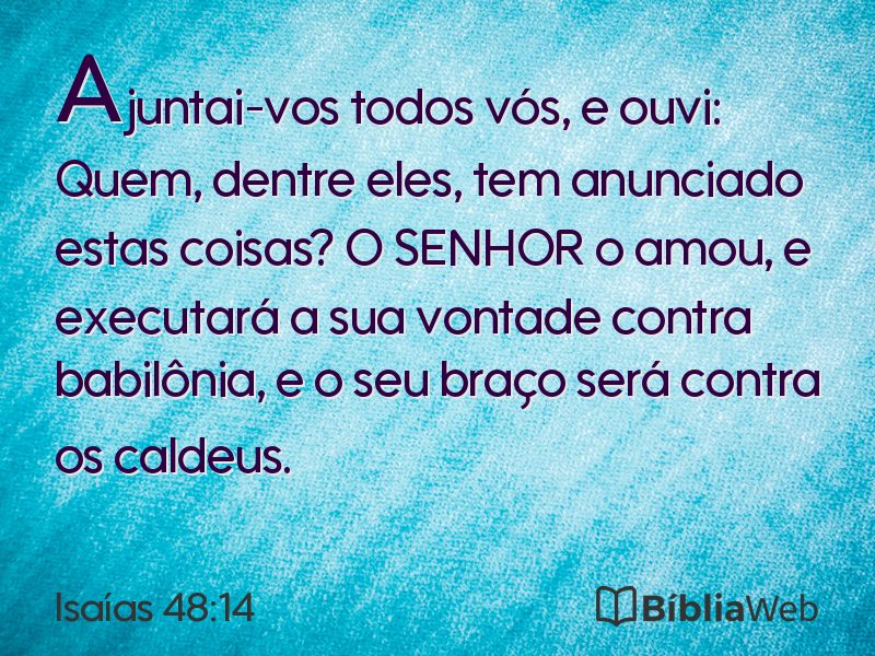 Isaías 48:14 em imagem para compartilhar