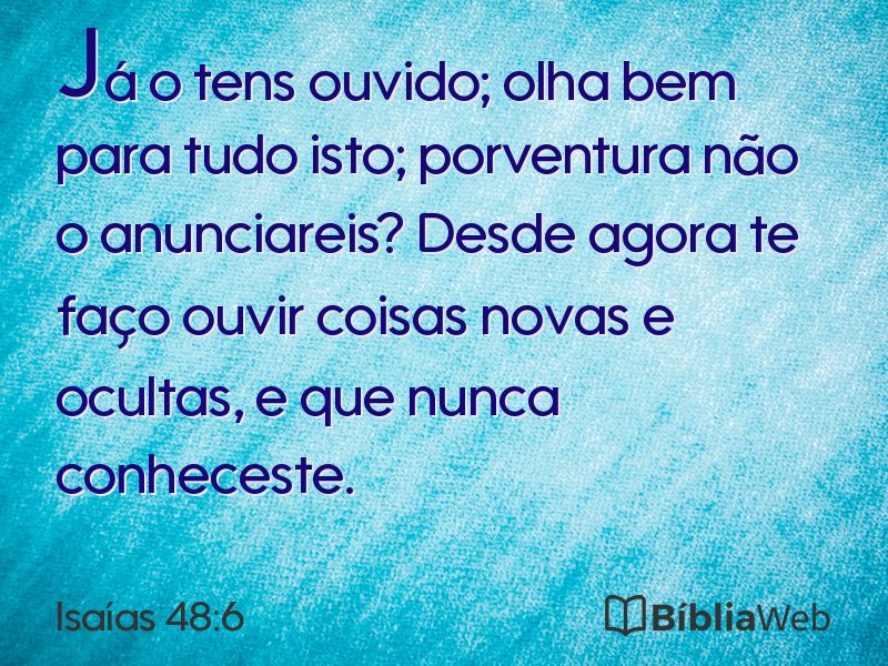 Isaías 48:6 em imagem para compartilhar