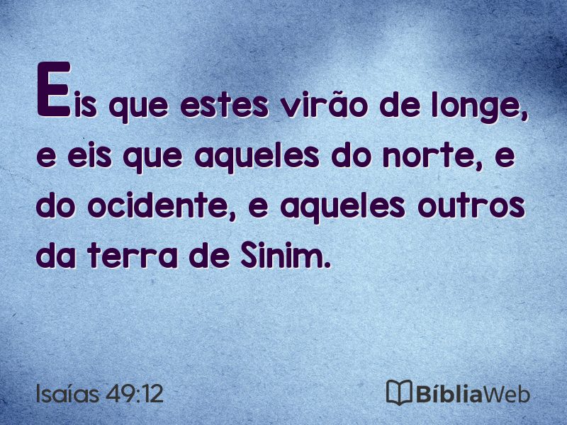Isaías 49:12 em imagem para compartilhar