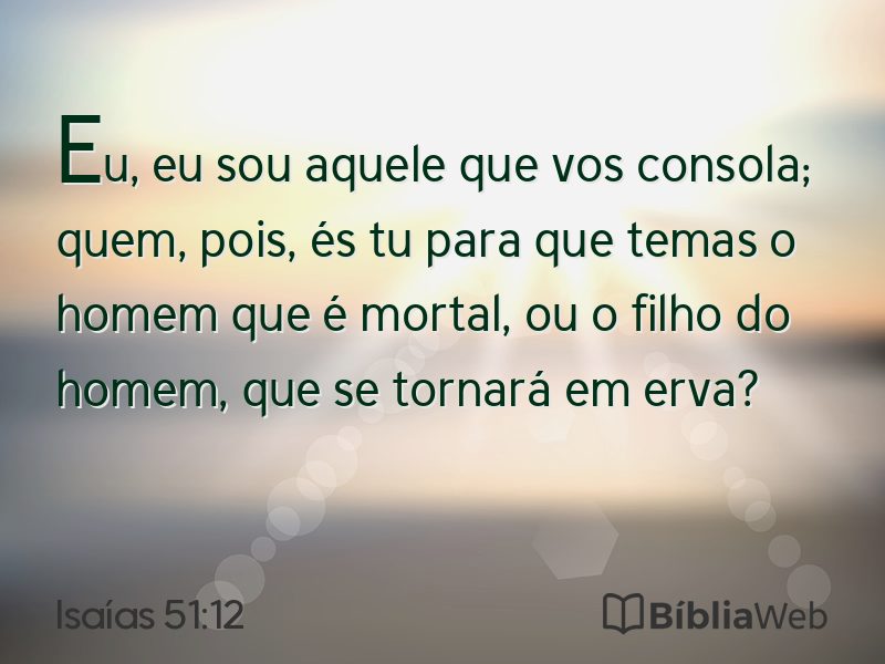 Isaías 51:12 em imagem para compartilhar