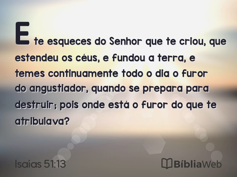 Isaías 51:13 em imagem para compartilhar