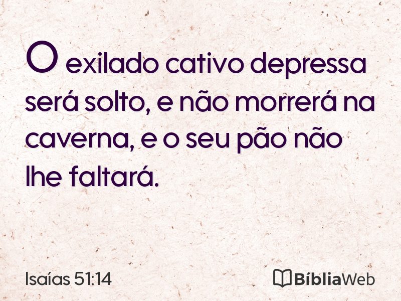 Isaías 51:14 em imagem para compartilhar