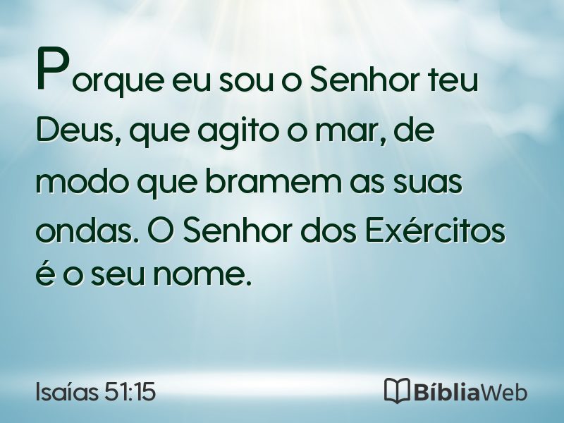 Isaías 51:15 em imagem para compartilhar