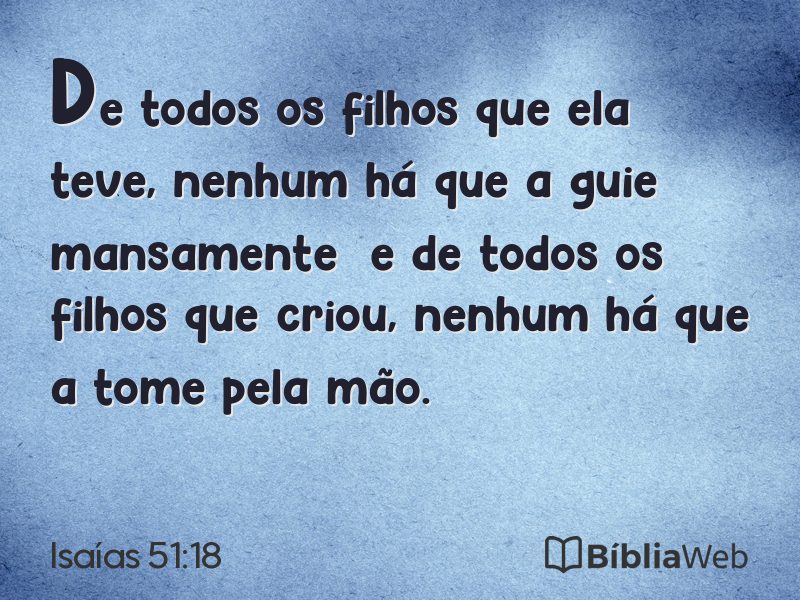Isaías 51:18 em imagem para compartilhar