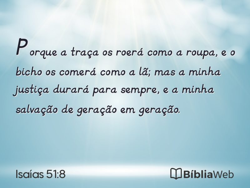 Isaías 51:8 em imagem para compartilhar