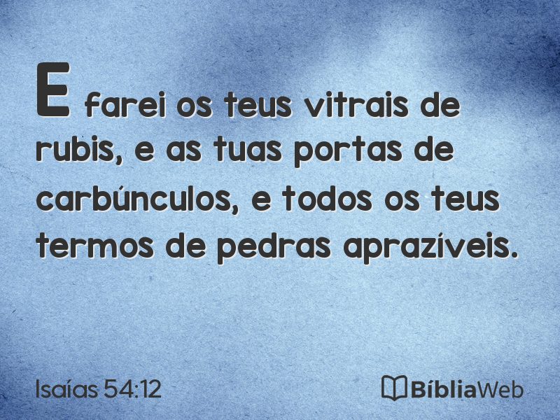 Isaías 54:12 em imagem para compartilhar