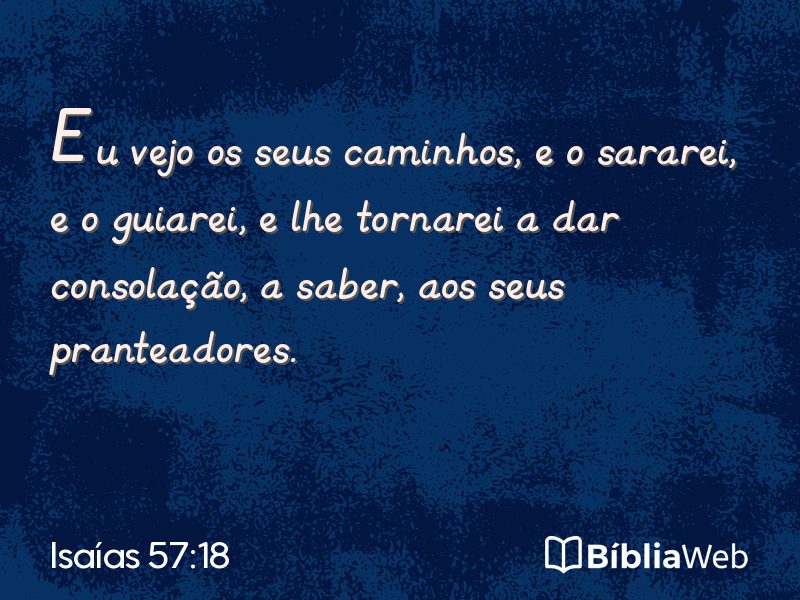 Isaías 57:18 em imagem para compartilhar