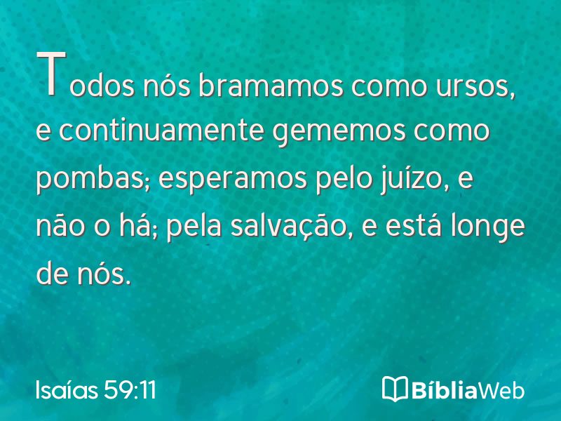 Isaías 59:11 em imagem para compartilhar