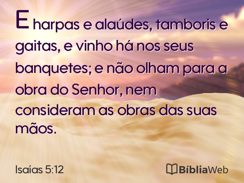 Isaías 5:12 em imagem para compartilhar