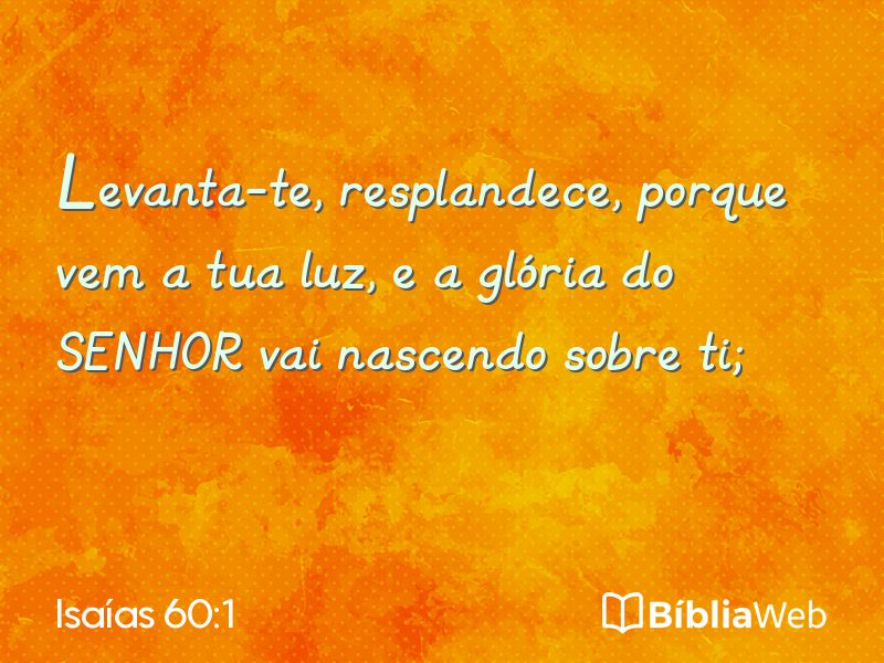 Isaías 60:1 em imagem para compartilhar