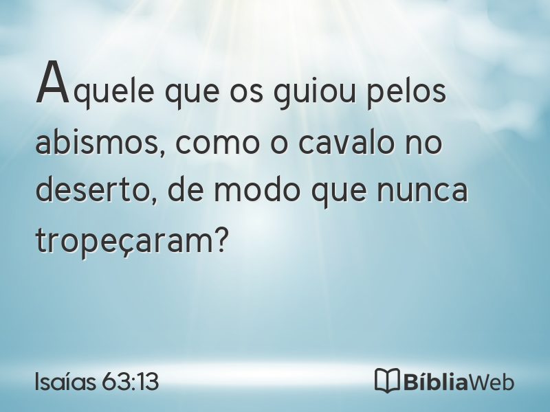 Isaías 63:13 em imagem para compartilhar