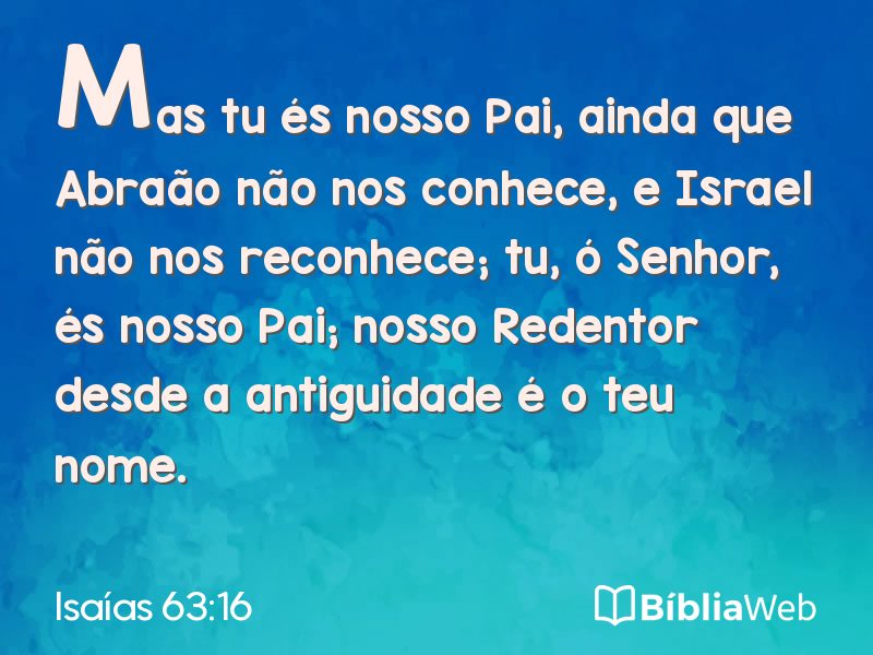 Isaías 63:16 em imagem para compartilhar