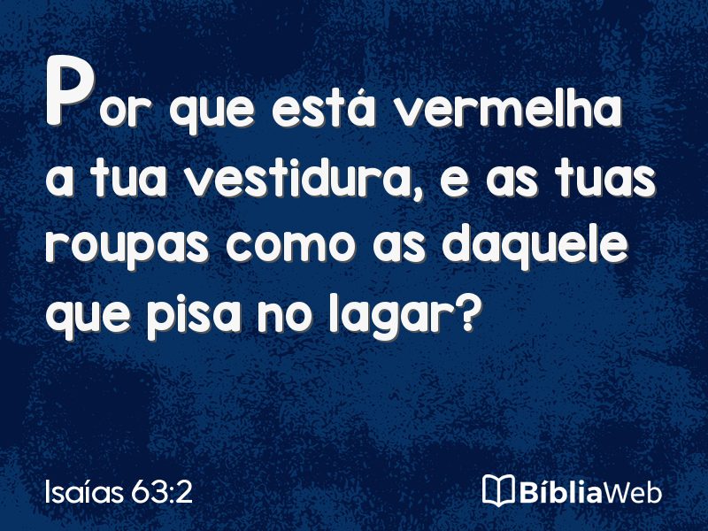 Isaías 63:2 em imagem para compartilhar