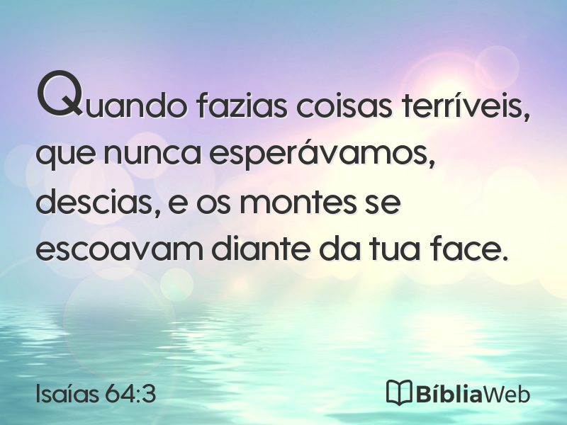 Isaías 64:3 em imagem para compartilhar