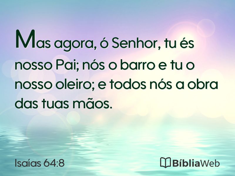 Isaías 64:8 em imagem para compartilhar