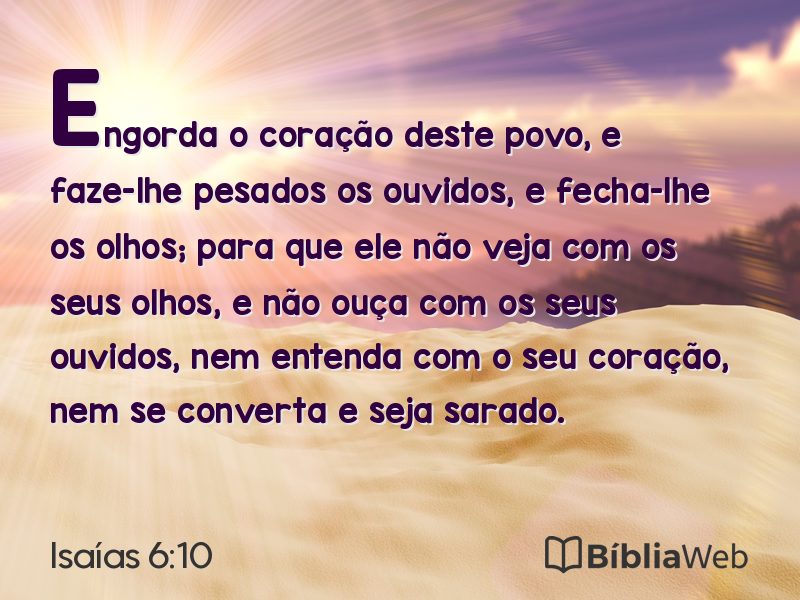 Isaías 6:10 em imagem para compartilhar