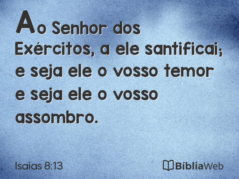 Isaías 8:13 em imagem para compartilhar