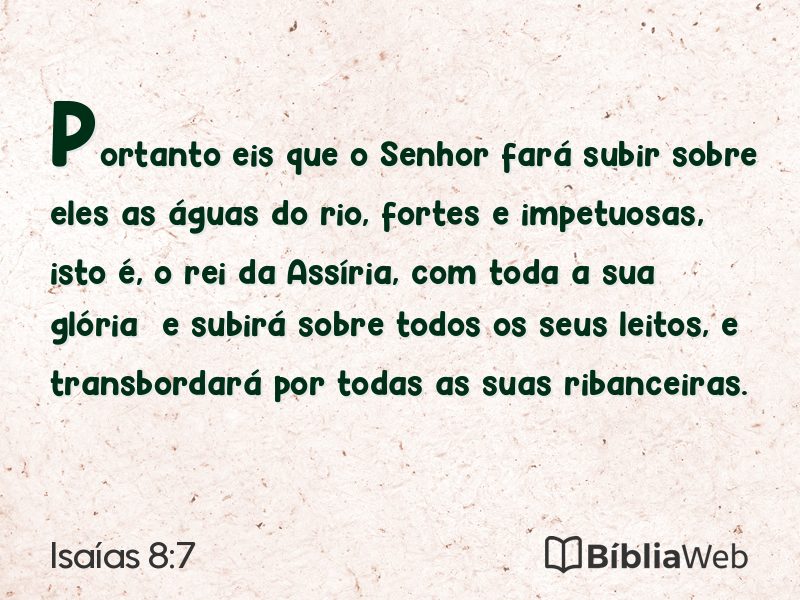 Isaías 8:7 em imagem para compartilhar