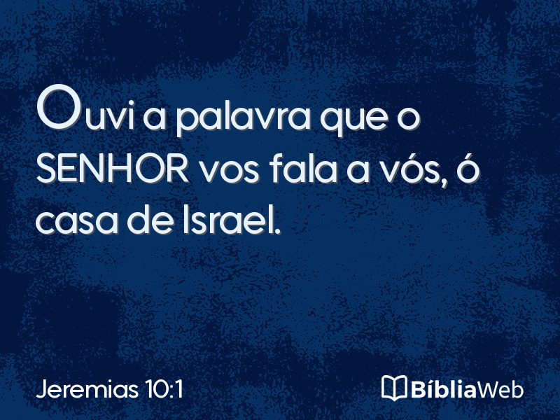 Jeremias 10:1 em imagem para compartilhar
