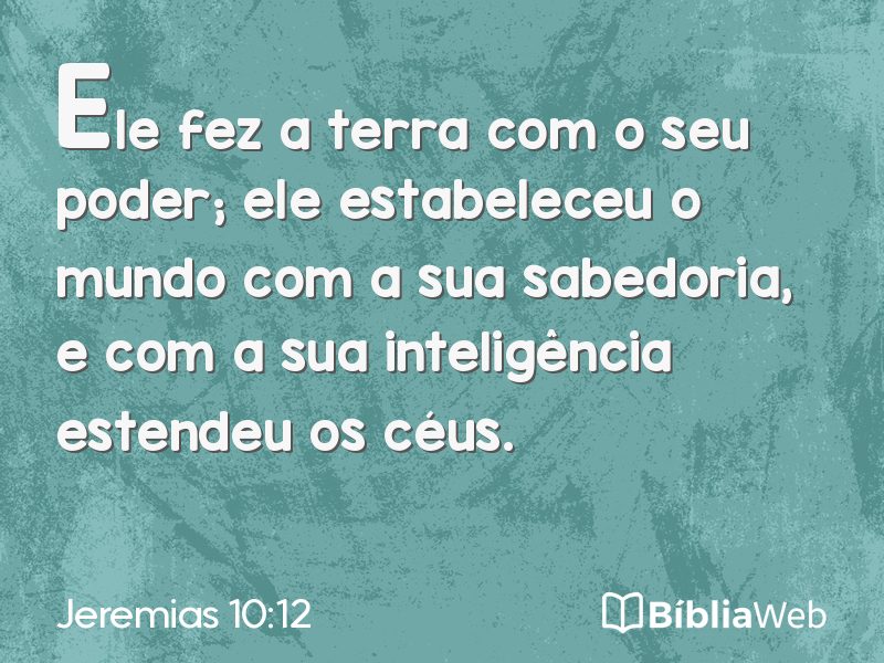 Jeremias 10:12 em imagem para compartilhar