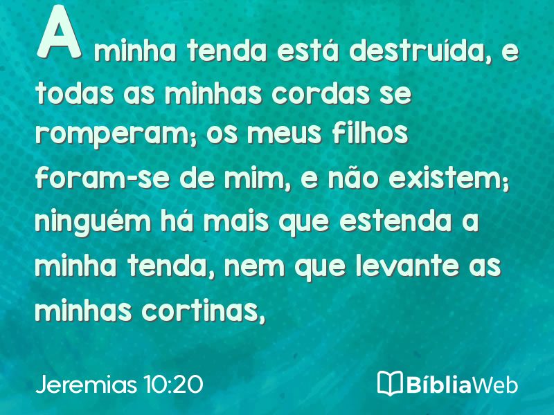 Jeremias 10:20 em imagem para compartilhar