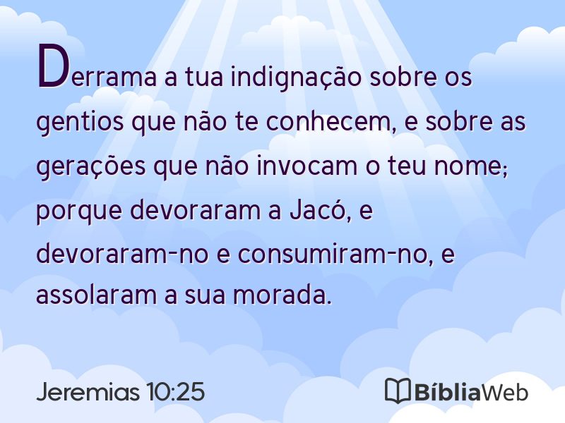 Jeremias 10:25 em imagem para compartilhar