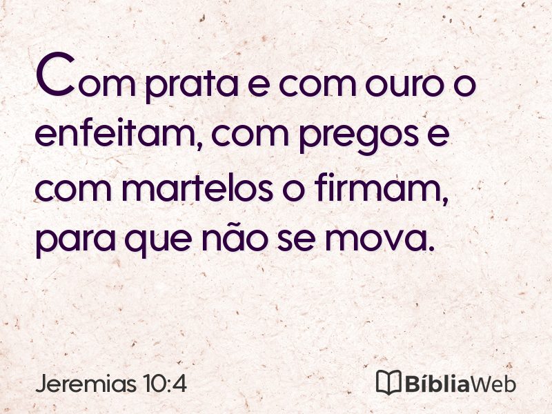 Jeremias 10:4 em imagem para compartilhar
