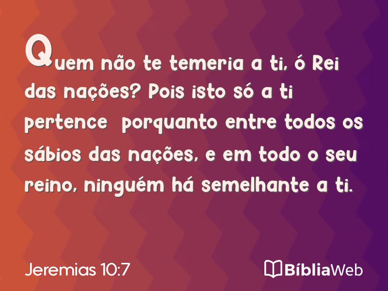 Jeremias 10:7 em imagem para compartilhar
