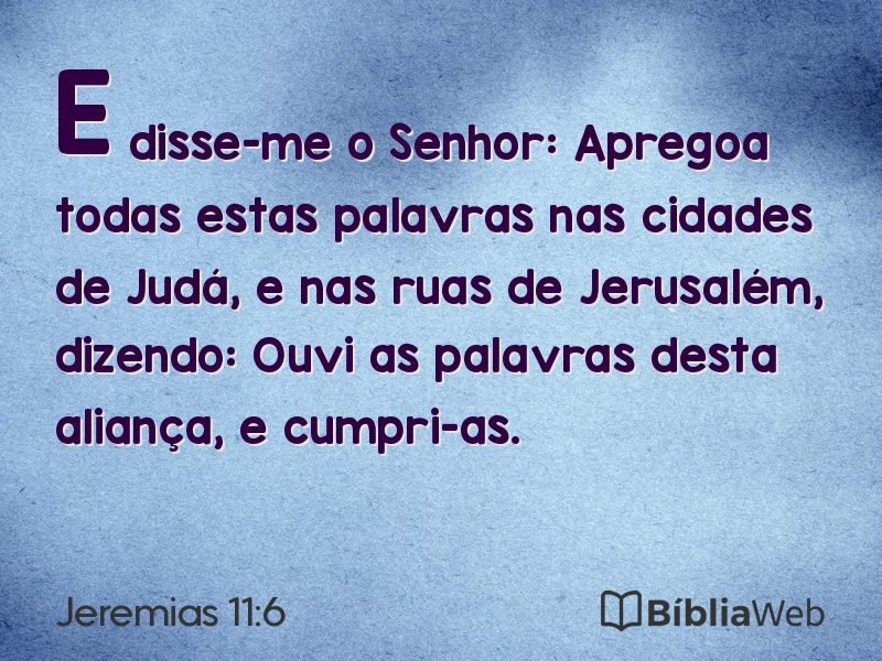 Jeremias 11:6 em imagem para compartilhar