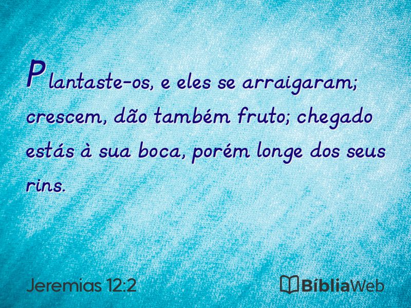 Jeremias 12:2 em imagem para compartilhar