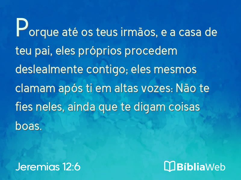 Jeremias 12:6 em imagem para compartilhar