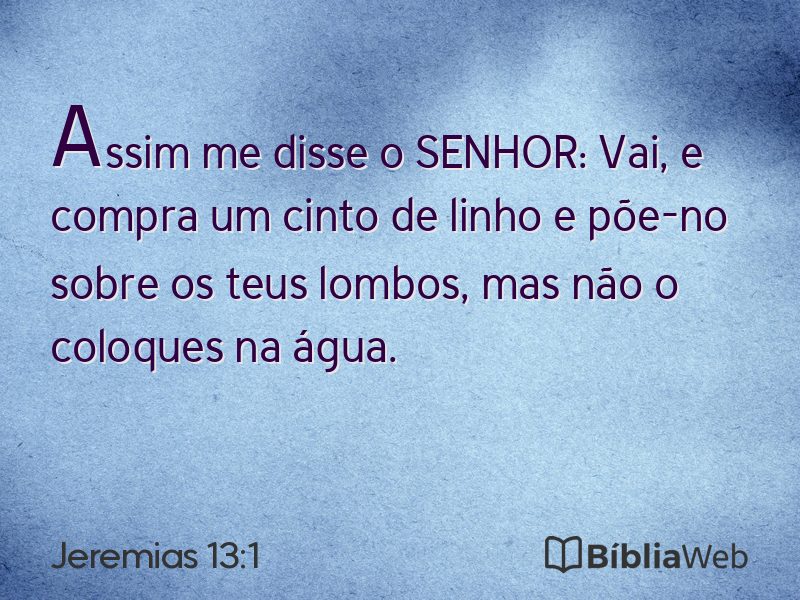 Jeremias 13:1 em imagem para compartilhar