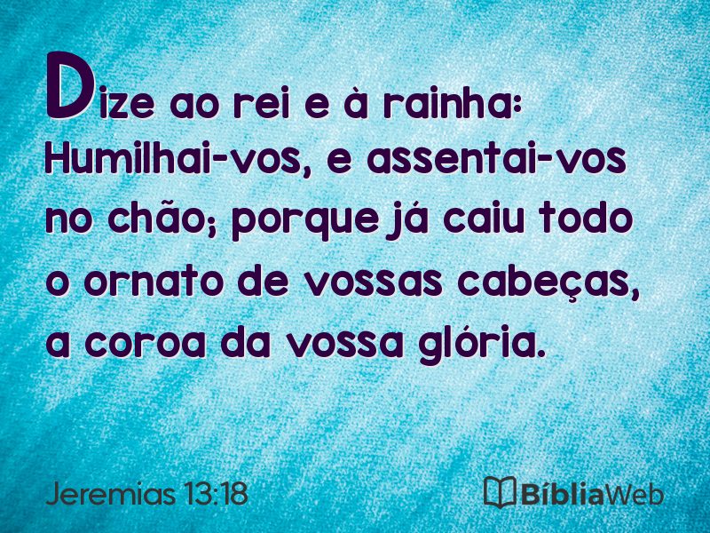 Jeremias 13:18 em imagem para compartilhar
