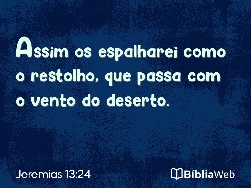 Jeremias 13:24 em imagem para compartilhar