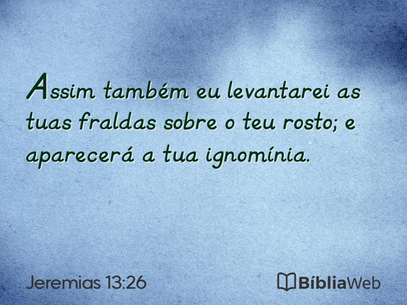 Jeremias 13:26 em imagem para compartilhar