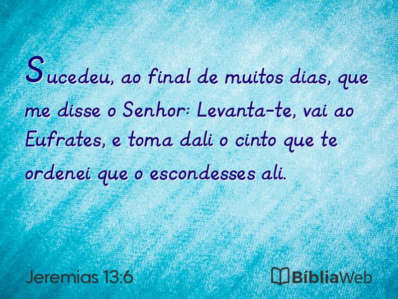 Jeremias 13:6 em imagem para compartilhar