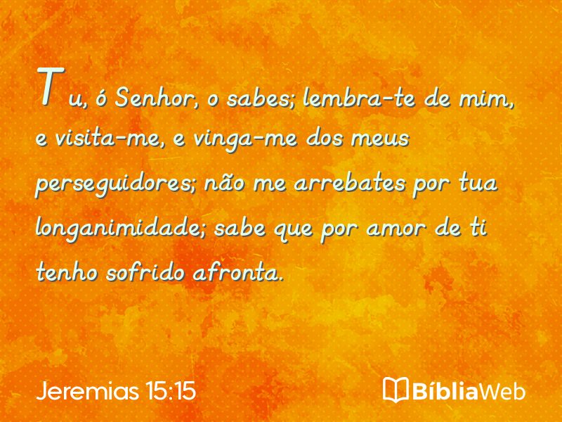 Jeremias 15:15 em imagem para compartilhar