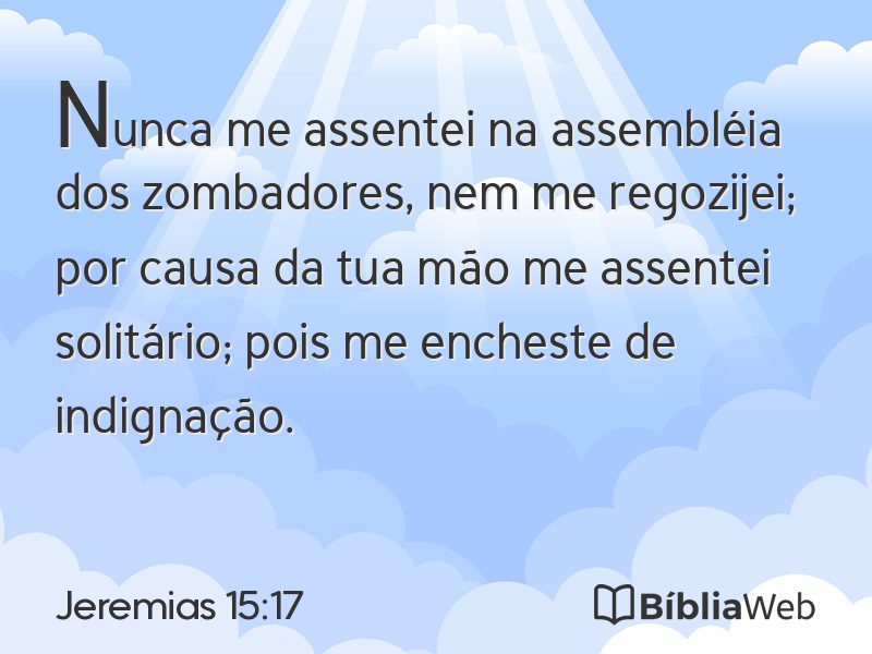 Jeremias 15:17 em imagem para compartilhar