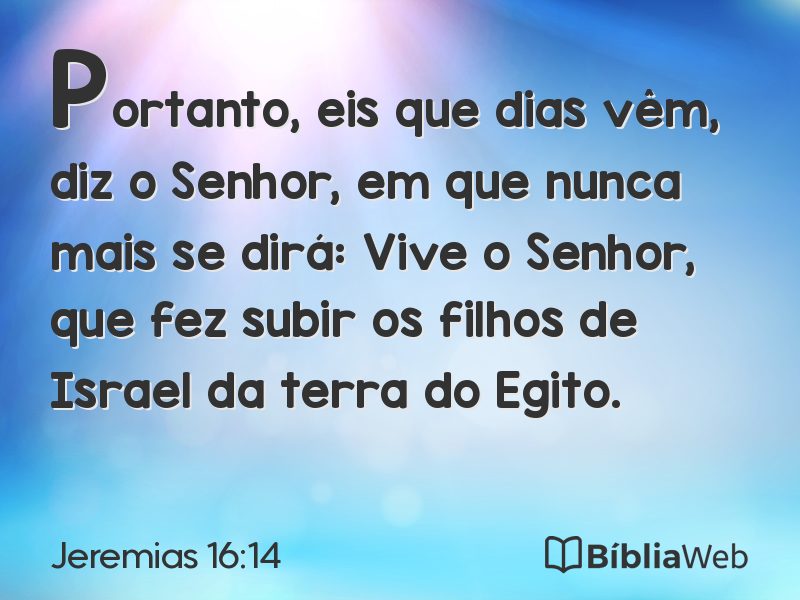 Jeremias 16:14 em imagem para compartilhar