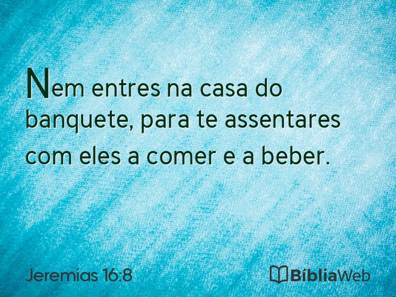 Jeremias 16:8 em imagem para compartilhar