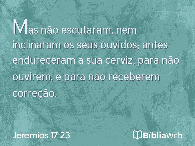 Jeremias 17:23 em imagem para compartilhar