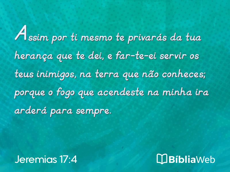 Jeremias 17:4 em imagem para compartilhar